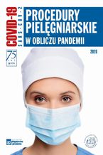 Okładka - Procedury pielęgniarskie w obliczu pandemii - Agnieszka Gniadek, Jolanta Lewko