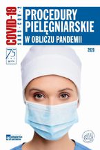 Okadka ksiki Procedury pielgniarskie w obliczu pandemii