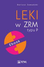 Leki w ZRM typu P