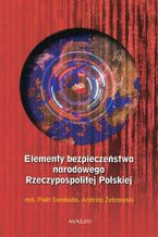 Elementy bezpieczeństwa narodowego Rzeczypospolitej Polskiej