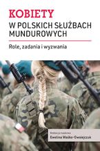 Kobiety w polskich służbach mundurowych