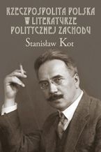 Rzeczpospolita Polska w literaturze politycznej Zachodu