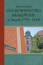 Duchowieństwo krakowskie w latach 1795-1918