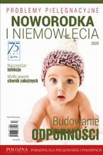 Okładka - Problemy pielęgnacyjne noworodka i niemowlęcia. Część 2 - Praca zbiorowa