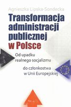 Transformacja administracji publicznej w Polsce