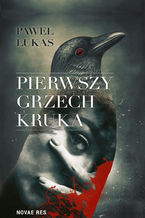 Pierwszy grzech kruka