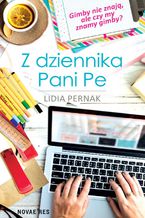 Okładka - Z dziennika Pani Pe - Lidia Pernak