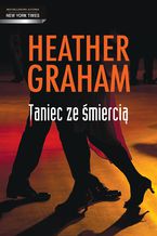 Okładka - Taniec ze śmiercią - Heather Graham