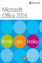 Okładka - Microssoft Office 2016 Krok po kroku - Curtis Frye, Joan Lambert