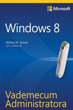 Okładka książki Vademecum Administratora Windows 8