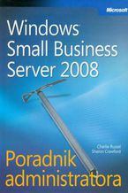 Okładka książki Microsoft Windows Small Business Server 2008 Poradnik administratora