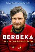 Berbeka. Życie w cieniu Broad Peaku