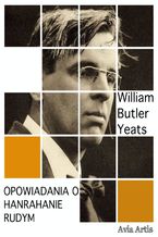 Okładka - Opowiadania o Hanrahanie Rudym - William Butler Yeats