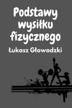 Podstawy wysiłku fizycznego