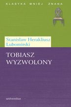 Tobiasz wyzwolony