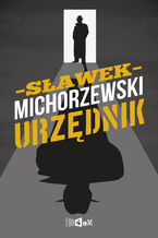 Okładka - Urzędnik - Sławek Michorzewski