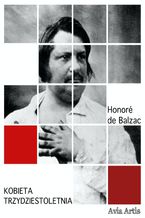 Okładka - Kobieta trzydziestoletnia - Honoré de Balzac