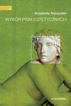 Wybór pism estetycznych (Konstanty Troczyński)