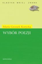 Wybór poezji (Grossek-Korycka)