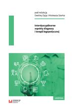 Okładka - Interdyscyplinarne aspekty diagnozy i terapii logopedycznej - Ewelina Zając, Mateusz Szurek