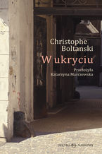 Okładka - W ukryciu - Christophe Boltanski