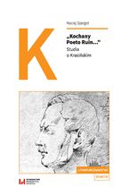 Okładka - "Kochany Poeto Ruin...". Studia o Krasińskim - Maciej Szargot