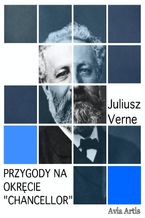 Okładka - Przygody na okręcie "Chancellor&#8220; - Juliusz Verne