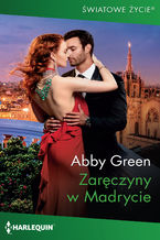 Okładka - Zaręczyny w Madrycie - Abby Green