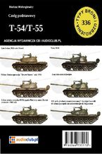 Okładka - Czołg podstawowy T-54/55 - Mariusz Wołongiewicz