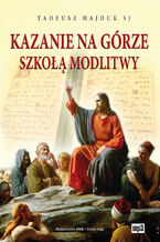 Okadka ksiki Kazanie na Grze szko modlitwy