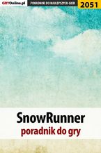 SnowRunner - poradnik do gry