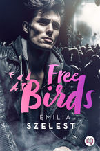 Okładka - Free Birds - Emilia Szelest