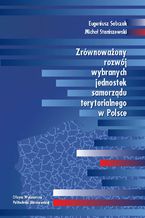 Zrównoważony rozwój wybranych jednostek samorządu terytorialnego w Polsce