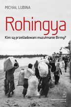 Okładka - Rohingya - Michał Lubina