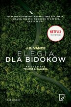 Okładka - Elegia dla bidoków - J. D. Vance