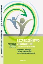 Okadka ksiki Rozpoznanie, profilaktyka i leczenie uzalenie jako element polityki prozdrowotnej