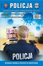 Okadka ksiki Policja. Kwartalnik kadry kierowniczej Policji 3-4/2020