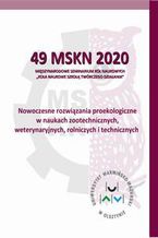 Nowoczesne rozwiązania proekologiczne w naukach zootechnicznych, weterynaryjnych, rolniczych i technicznych