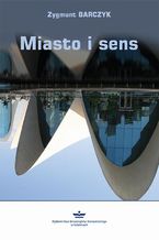 Miasto i sens