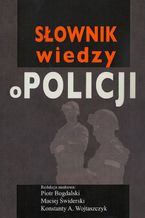 Okadka ksiki Sownik wiedzy o Policji