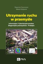 Utrzymanie ruchu w przemyśle