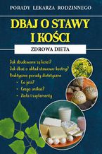 Okładka - Dbaj o stawy i kości. Zdrowa dieta - Radosław Kożuszek