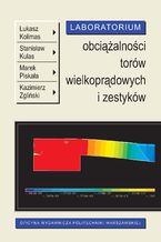 Laboratorium obciążalności torów wielkoprądowych i zestyków