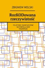 Okładka - RozKODowana rzeczywistość - Zbigniew Wolski