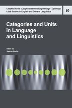 Okładka - Categories and Units in Language and Linguistics - Janusz Badio