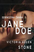 Okadka ksiki Dziewczyna zwana Jane Doe