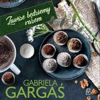 Okładka - Zawsze będziemy razem - Gabriela Gargaś