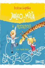 Okadka ksiki Jabko i Mita w przedszkolu