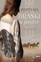 Okładka - Branki w jasyrze - Deotyma