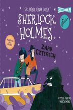 Okładka - Klasyka dla dzieci. Sherlock Holmes. Tom 2. Znak czterech - Arthur Conan Doyle